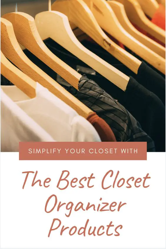 Best Closet Organizers