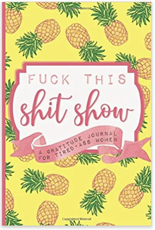 Funny Shit Show Gratitude Journal