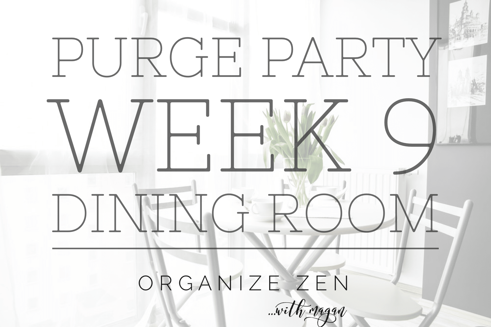Purge Party in the Dining Room