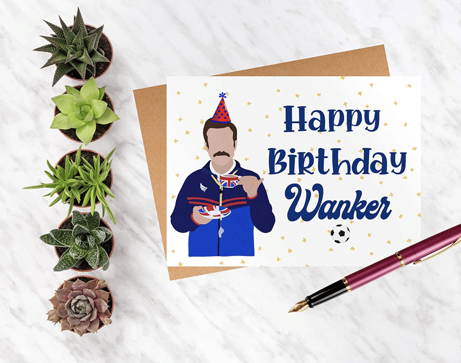 Ted Lasso Happy Birthday Wanker card