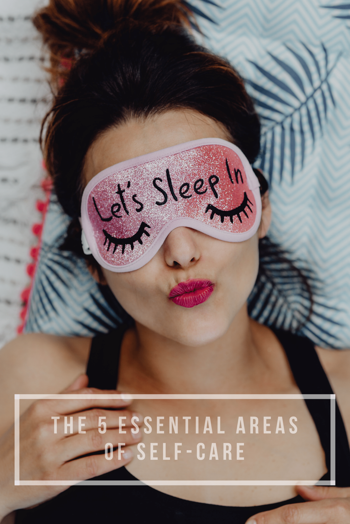 5 essential areas of self-care